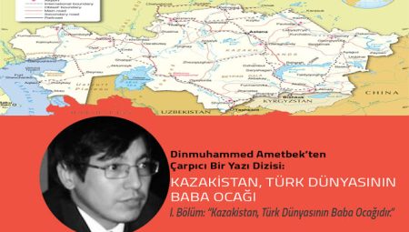 Kazakistan, Türk Dünyasının Baba Ocağıdır